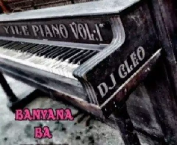DJ Cleo - Banyana BA Festive ft. Julluca & Phantom Steeze